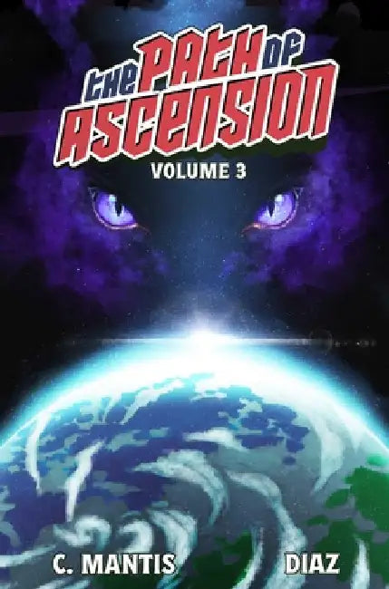 The Path of Ascension (Light Novel) Vol. 3 by C. Mantis