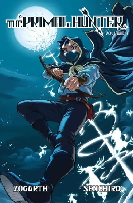 The Primal Hunter (Light Novel) Vol. 4 by Zogarth, Senchiro, Der-Shing Helmer