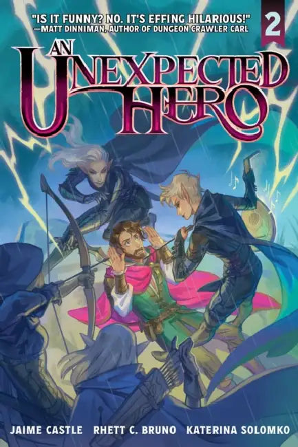 An Unexpected Hero (Light Novel) Vol. 2 by Rhett C. Bruno, Jaime Castle, Katerina Solomko