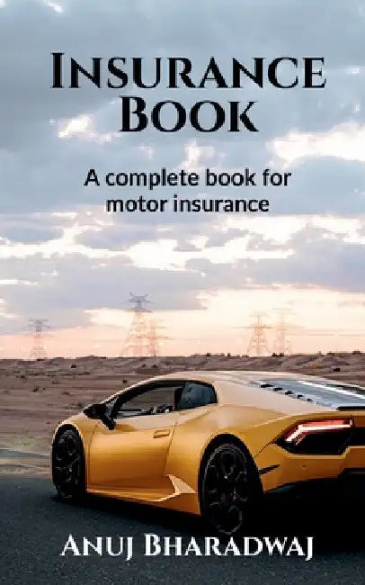 Insurance Book by Anuj Bharadwaj