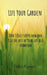 Life Your Garden by Vikas Kapoor