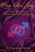 One for Joy: A Unique Exploration of Extra Marital Intimacy by Dr Priyaranjan Nandy