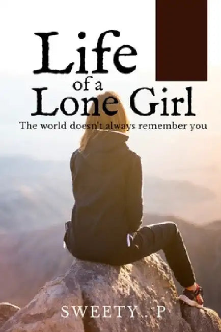 Life of a Lone Girl by Sweety
