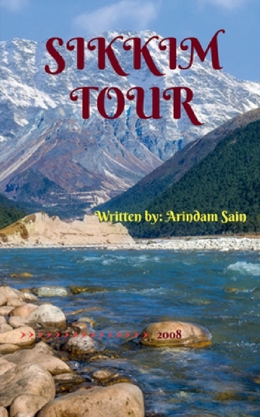 Sikkim Tour by Arindam Sain
