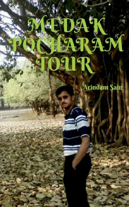 Medak Pocharam Tour by Arindam Sain