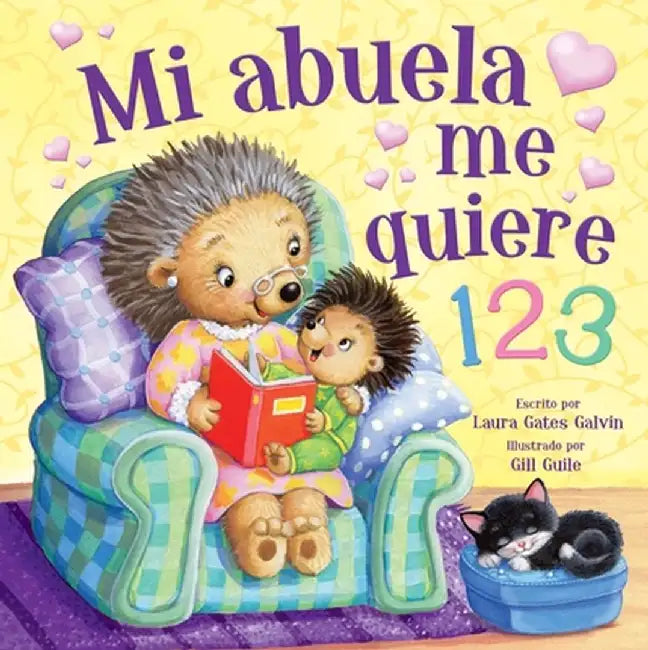 Mi Abuela Me Quiere 123 (Grandma Loves Me Spanish Language): Grandma Loves Me 123 by Kidsbooks