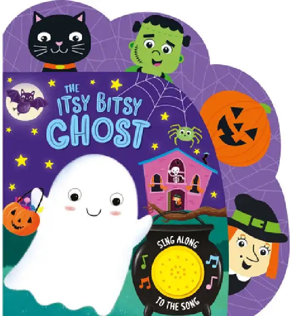 The Itsy Bitsy Ghost (Sound Book) by Laura Gates Galvin