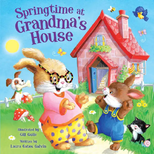 Springtime at Grandma's House: Padded Board Book by Kidsbooks Publishing