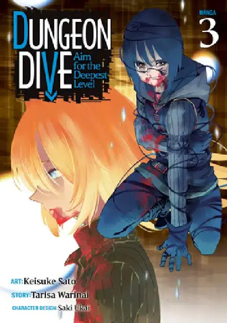 Dungeon Dive: Aim for the Deepest Level (Manga) Vol. 3 by Tarisa Warinai