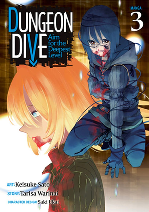 Dungeon Dive: Aim for the Deepest Level (Manga) Vol. 3 by Tarisa Warinai
