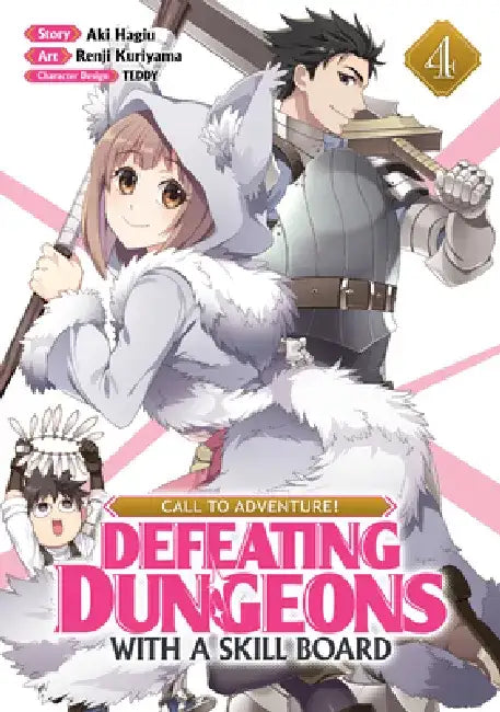 Call to Adventure! Defeating Dungeons with a Skill Board (Manga) Vol. 4 by Aki Hagiu