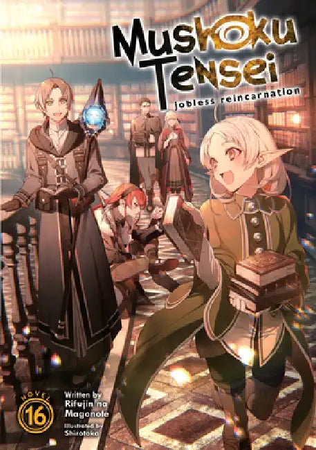 Mushoku Tensei (Light Novel) Vol. 16 by Rifujin Na Magonote