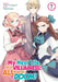 My Next Life as a Villainess: All Routes Lead to Doom! (Manga) Vol. 7 by Satoru Yamaguchi