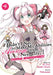 Didn't I Say to Make My Abilities Average in the Next Life?! Everyday Misadventures! (Manga) Vol. 4 by Funa