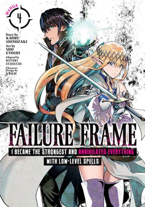 Failure Frame: I Became the Strongest and Annihilated Everything with Low-Level Spells (Manga) Vol. 4 by Kaoru Shinozaki