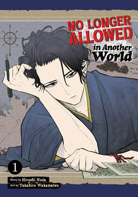 No Longer Allowed in Another World Vol. 1 by Hiroshi Noda