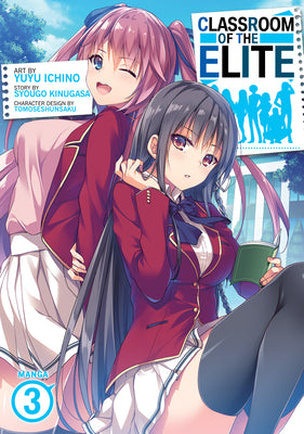 Classroom of the Elite (Manga) Vol. 3 by Syougo Kinugasa