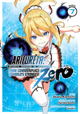 Arifureta: From Commonplace to World's Strongest Zero (Manga) Vol. 7 by Ryo Shirakome