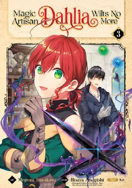 Magic Artisan Dahlia Wilts No More (Manga) Vol. 3 by Hisaya Amagishi