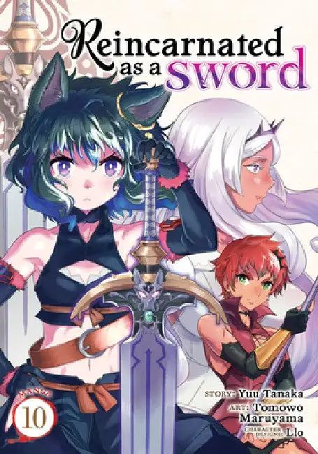 Reincarnated as a Sword (Manga) Vol. 10 by Yuu Tanaka