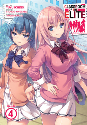 Classroom of the Elite (Manga) Vol. 4 by Syougo Kinugasa