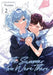The Summer You Were There Vol. 2 by Yuama