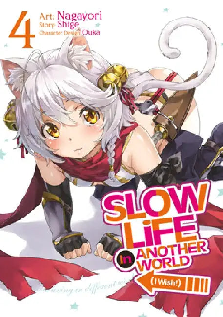 Slow Life in Another World (I Wish!) (Manga) Vol. 4 by Shige