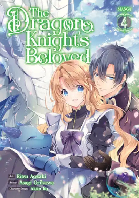 The Dragon Knight's Beloved (Manga) Vol. 4 by Asagi Orikawa