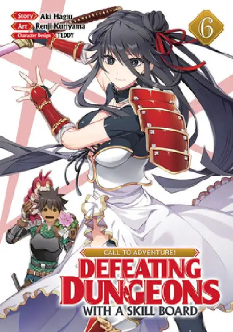 Call to Adventure! Defeating Dungeons with a Skill Board (Manga) Vol. 6 by Aki Hagiu