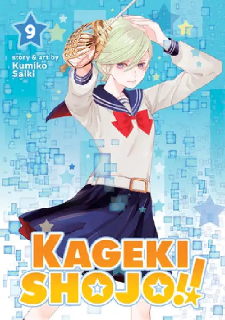 Kageki Shojo!! Vol. 9 by Kumiko Saiki