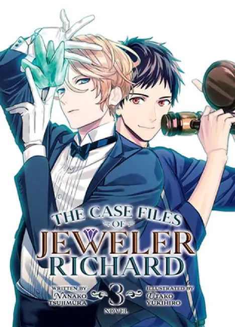 The Case Files of Jeweler Richard (Light Novel) Vol. 3 by Nanako Tsujimura