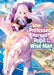 She Professed Herself Pupil of the Wise Man (Light Novel) Vol. 8 by Ryusen Hirotsugu