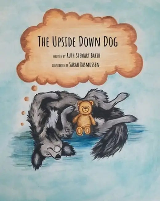 The Upside Down Dog by Ruth Barth