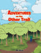 Adventures on the Other Trail by Rick