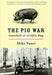 The Pig War: Standoff at Griffin Bay by Mike Vouri