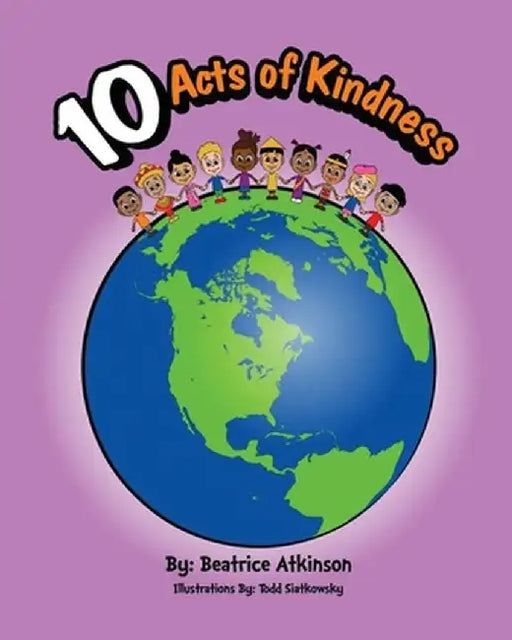 10 Acts of Kindness by Beatrice Atkinson