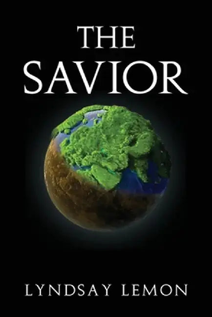 The Savior by Lyndsay Lemon