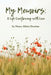 My Memoirs: A Life Overflowing with Love by Nancy Allaire Donohue