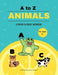 A to Z Animals: Learn My Alphabet Workbook by Lena Janson