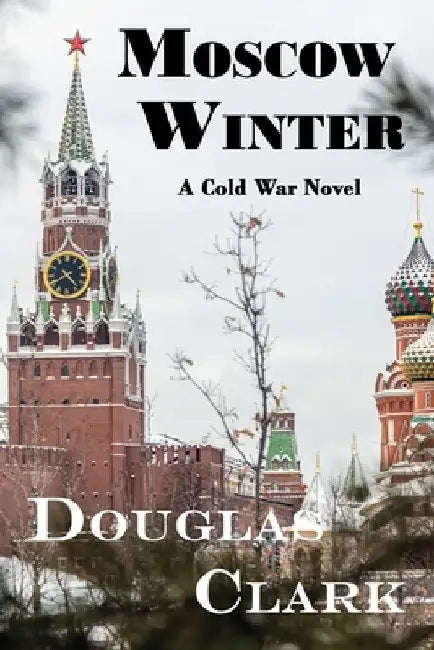 Moscow Winter by Douglas Clark