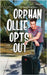 Orphan Ollie Opts Out by Lombardo, Mario E.