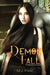 Demon Fall by M. J. Haag