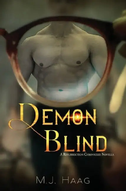Demon Blind by M. J. Haag