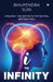 I to Infinity: Unlock the Infinite Potential Within You! by Bhupendra Suri