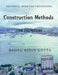 Construction Methods: For Civil Engineers by Rahul Nitingupta