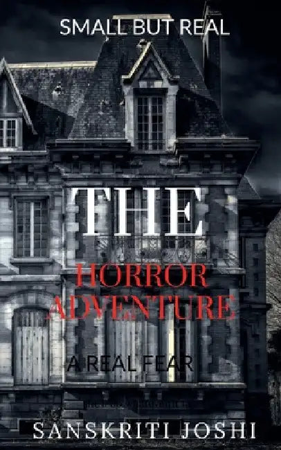 The Horror Adventure by Anurag Raj