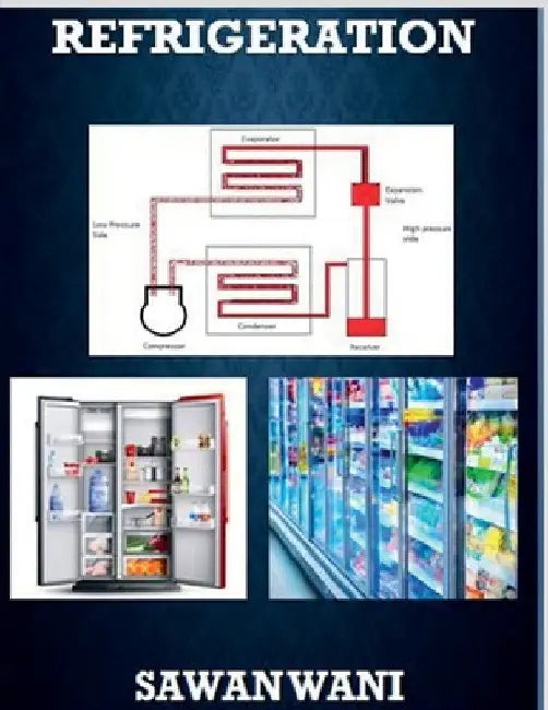 Refrigeration by Sawan Wani