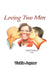 Loving Two Men by Vickie Joyner