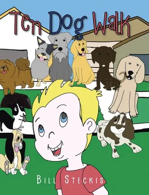 Ten Dog Walk by Bill Steckis