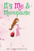 It's Me and Menopause by Karen Resseguie